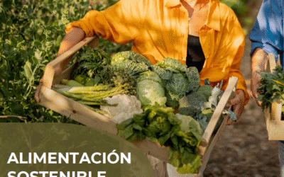 Alimentación sostenible desde el territorio
